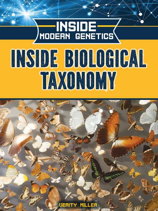 Title details for Inside Biological Taxonomy by Verity Miller - Available